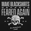 Feared Again Hoodie (Black)